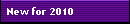 New for 2010