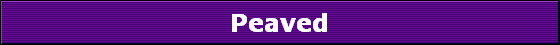Peaved