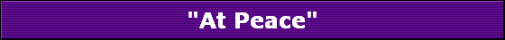 "At Peace"