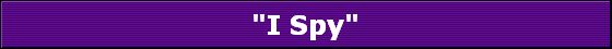 "I Spy"