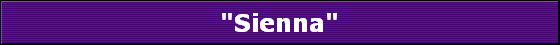 "Sienna"
